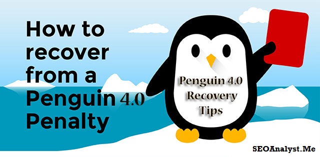 How to Recover from Google Penguin 4.0 Hit