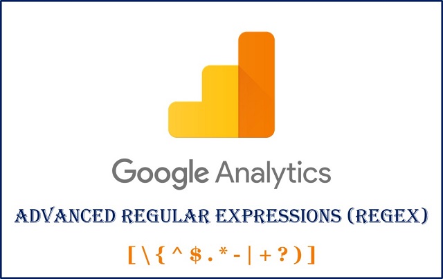 Google Analytics Advanced Regular Expressions RegEx