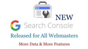 Google Released New Search Console with More Data & More Features